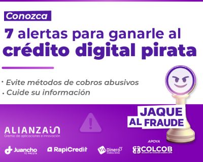 7 alertas para ganarle al crédito digital pirata e ilegal