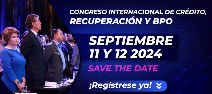 20° Congreso Internacional de Crédito, Recuperación y BPO 2024