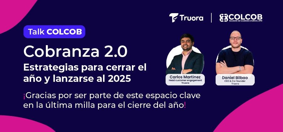 Webinar: Cobranza 2.0 Estrategias para cerrar el año y lanzarse al 2025